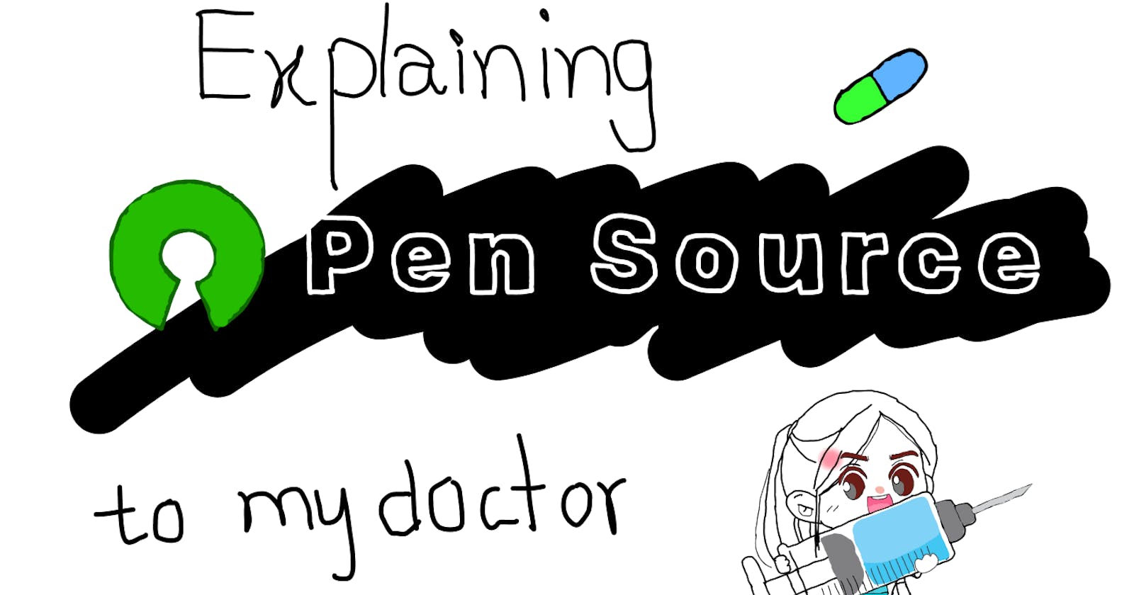 Explaining Open Source to My Doctor