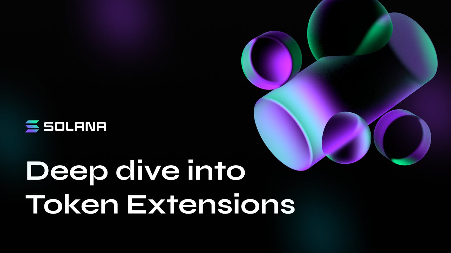 Deep dive into Token Extensions