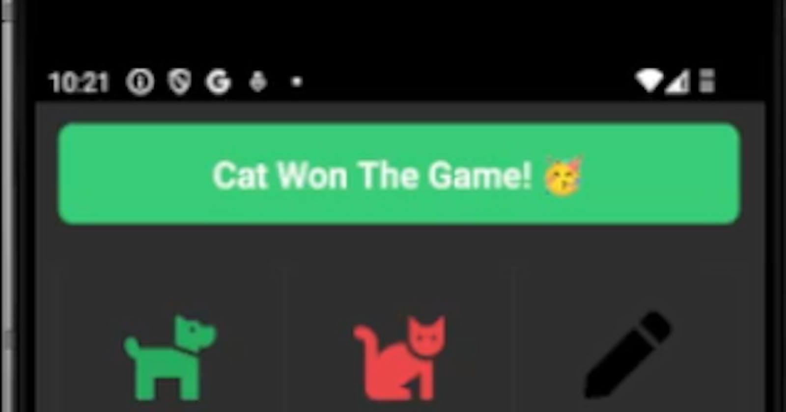 #react-native dogcatoe tic-tac-toe game app with a cat vs dog theme sounds- Apk con una temática de gato contra perro con sonidos.