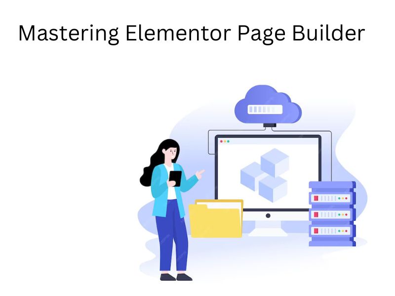 Elementor: The Game-Changer in Modern Website Design