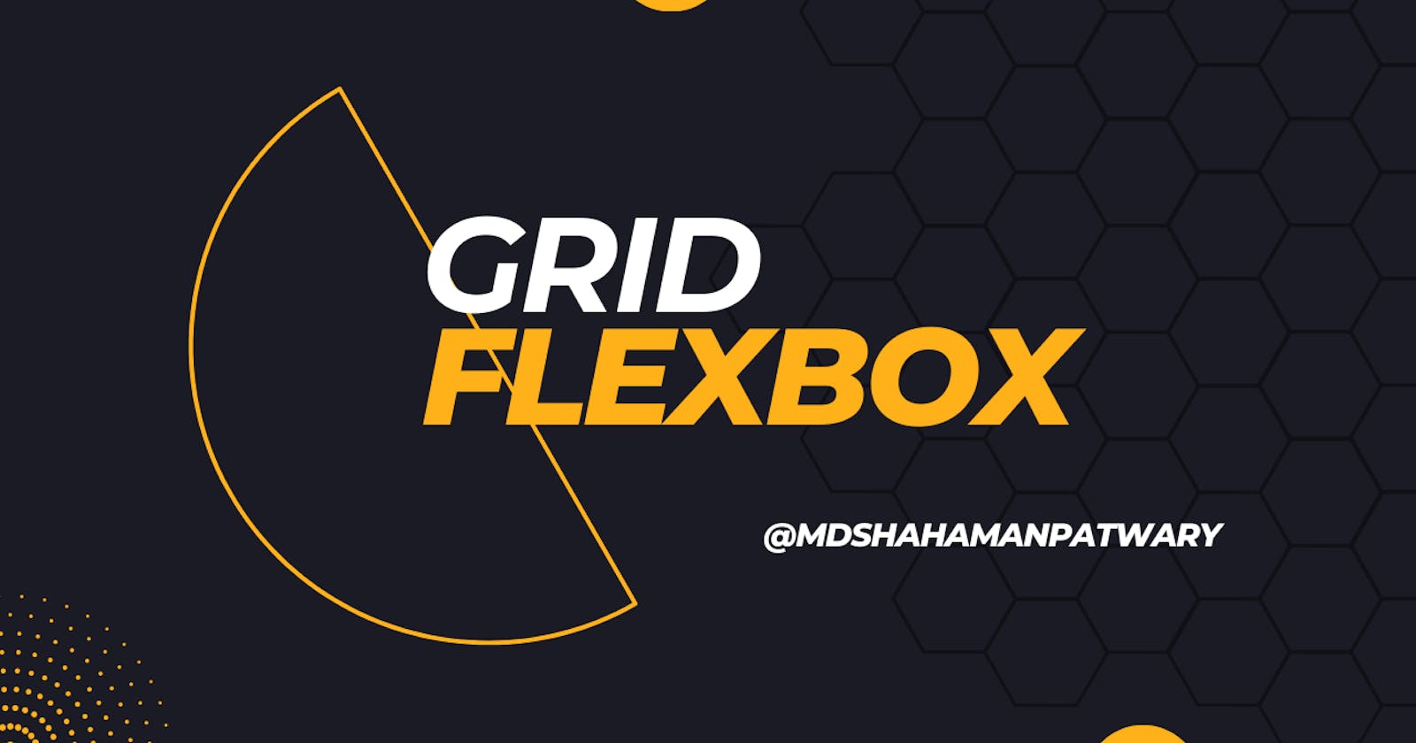 Flexbox vs Grid in CSS – Which Should You Use?