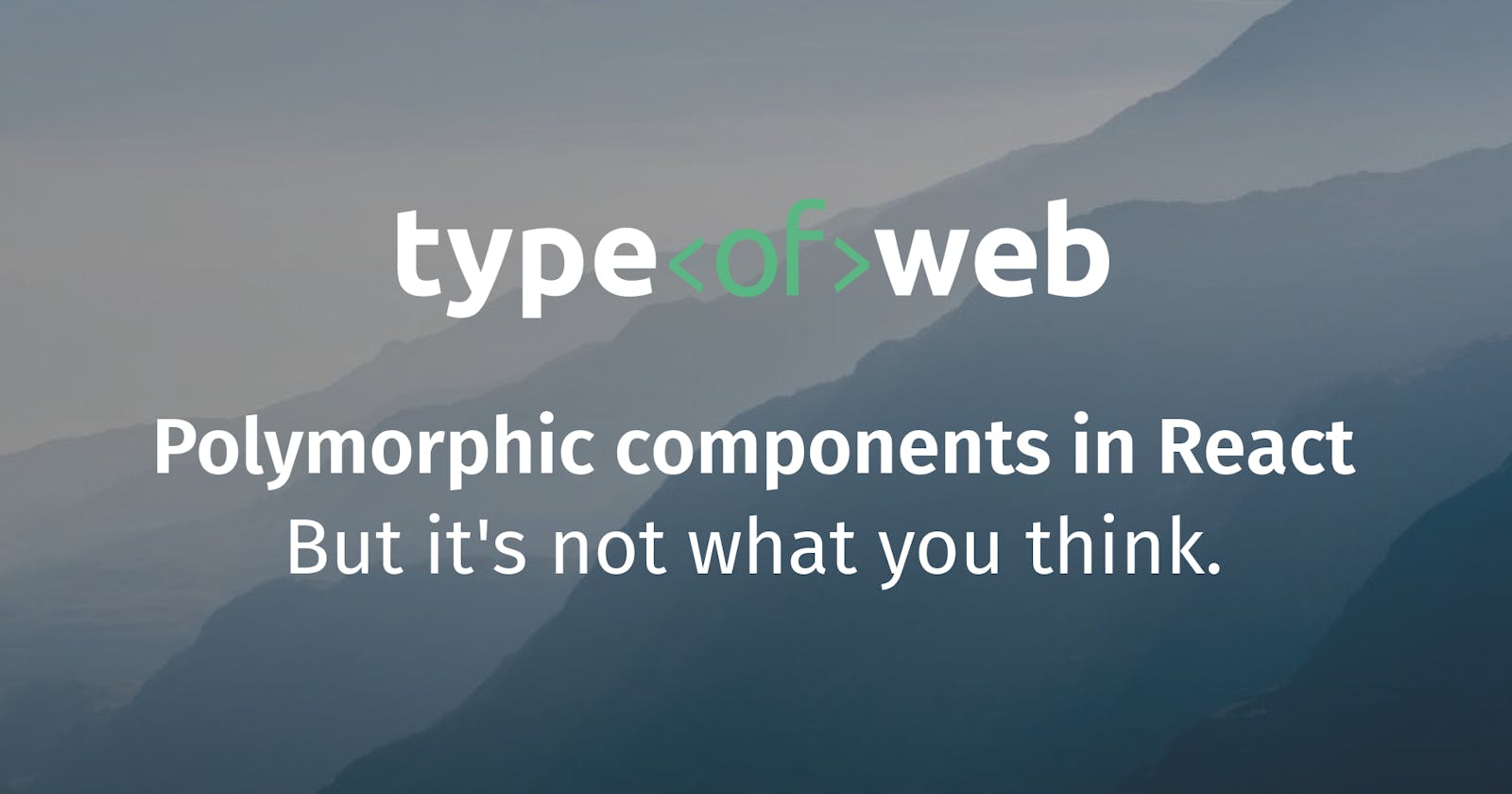 Polymorphic components in React
