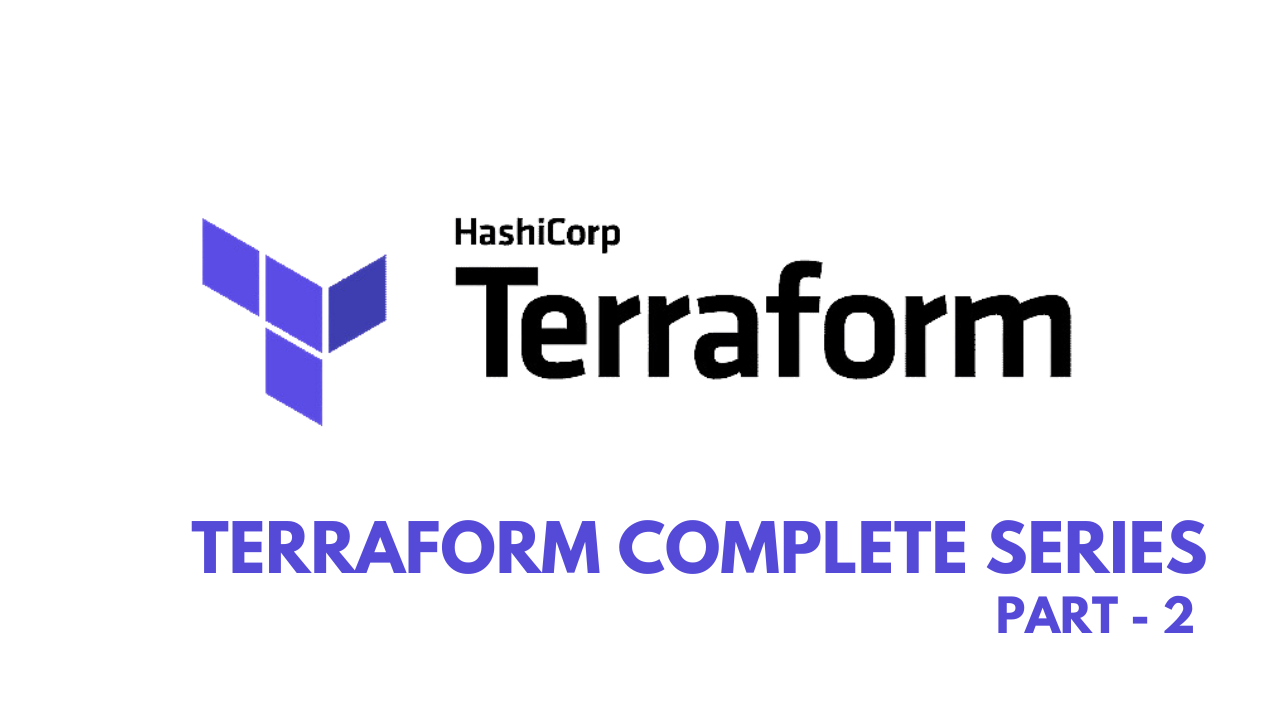Terraform Part - 2