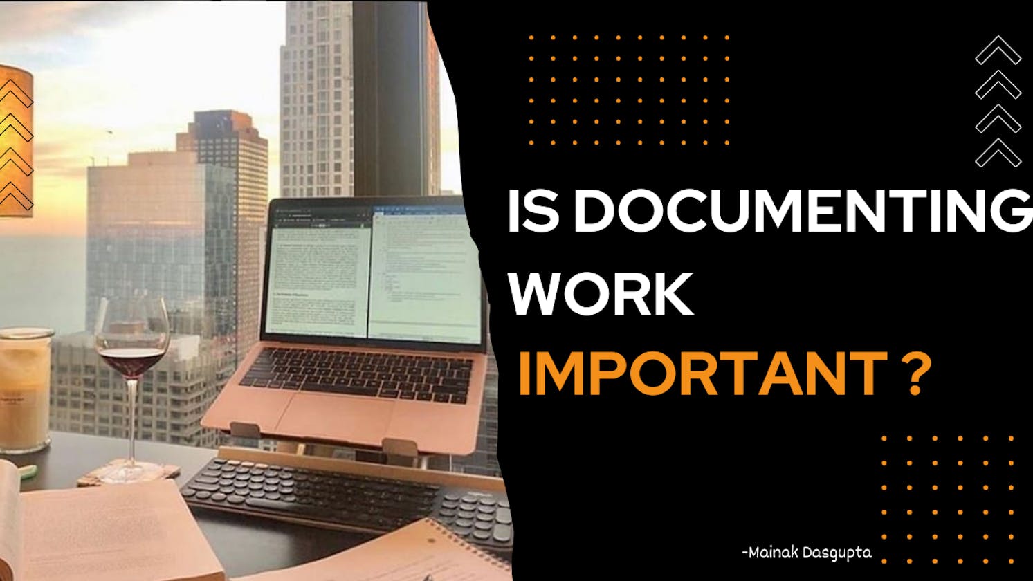 Do you keep the documentation of your work ?