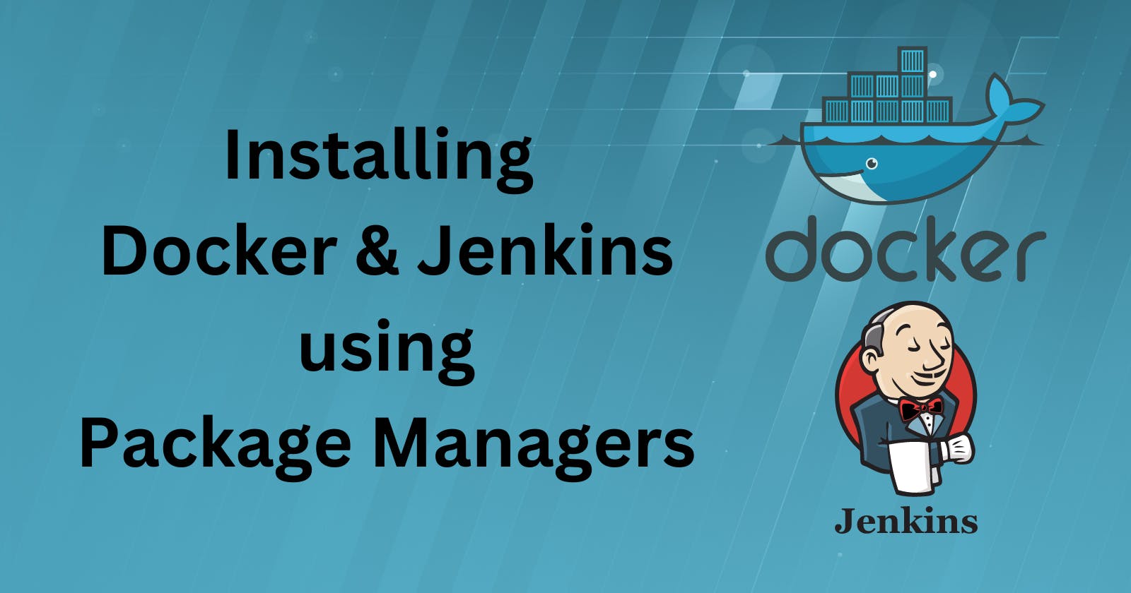 Installing Docker and Jenkins Using Package Managers: A DevOps Adventure! 🚀