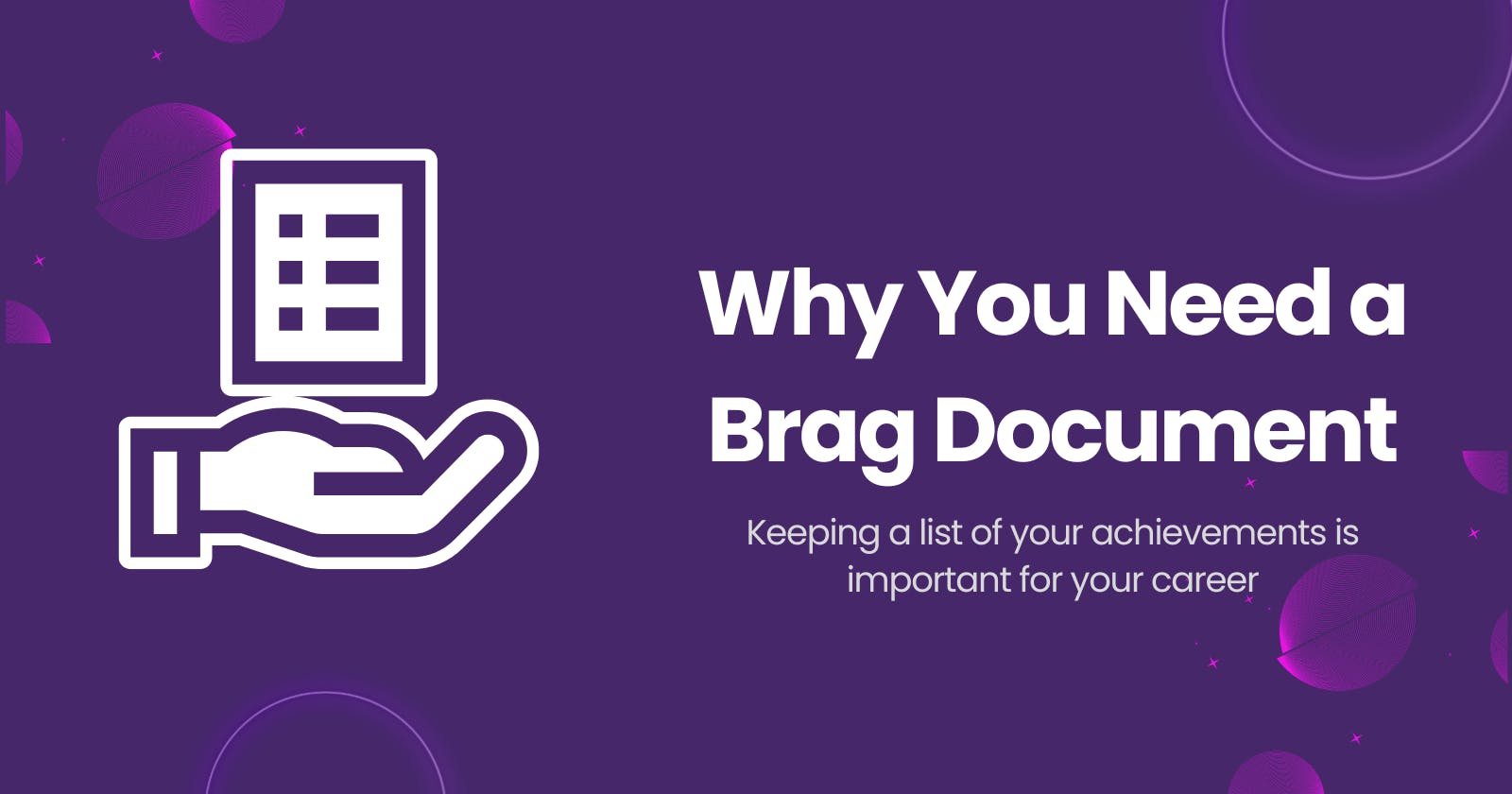Why You Need a Brag Document
