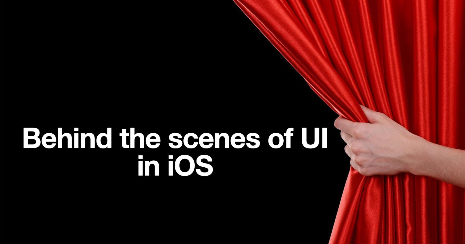 Behind the scenes of UI: Part 1 - UIKit