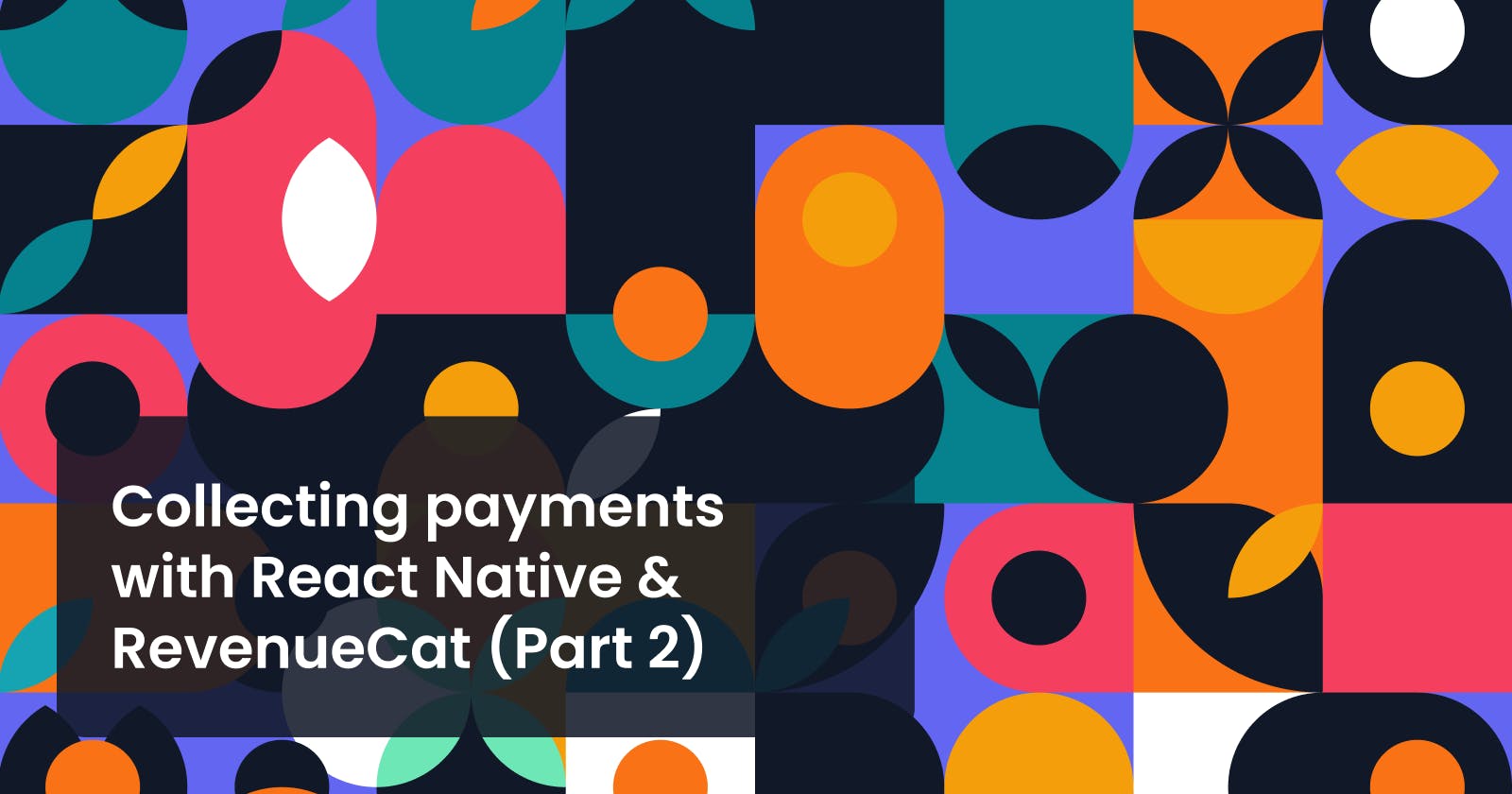 Collecting payments with React Native & RevenueCat (Part 2): Configuring Subscriptions in the Stores