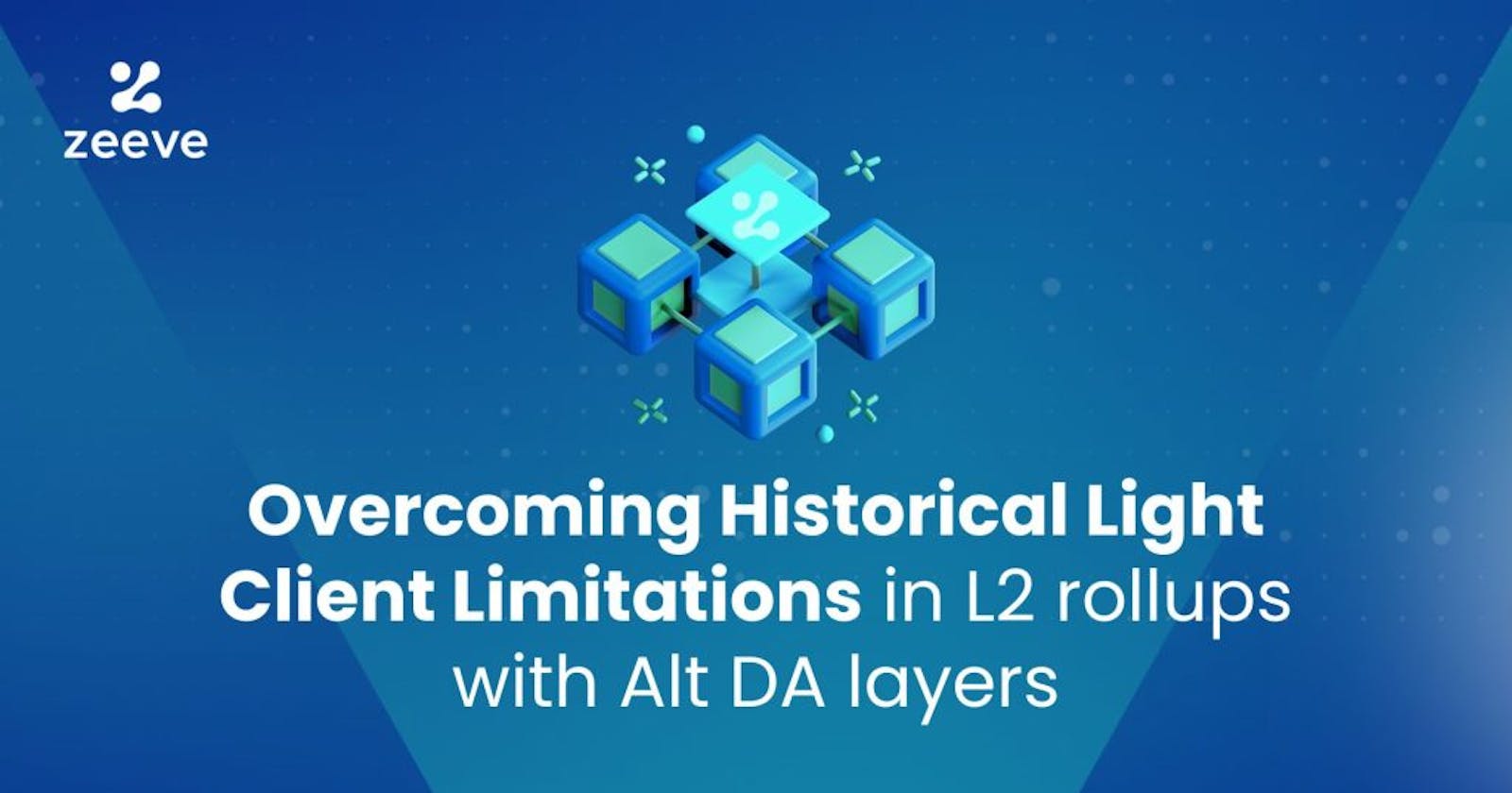 Overcoming Historical Light Client Limitations in L2 rollups with Alt DA layers