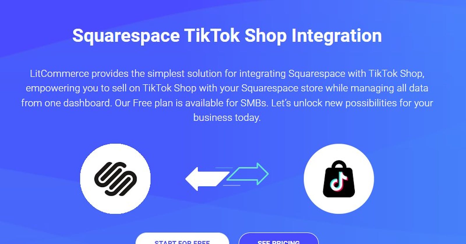 How to Integrate TikTok Shop with Squarespace