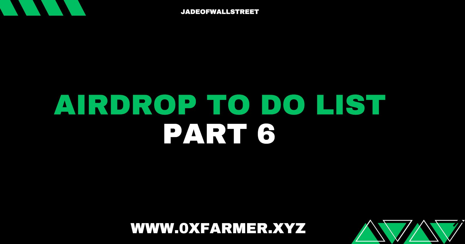 Airdrop To Do List Part 6
