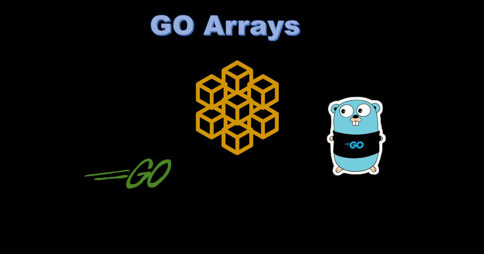 Go - Arrays