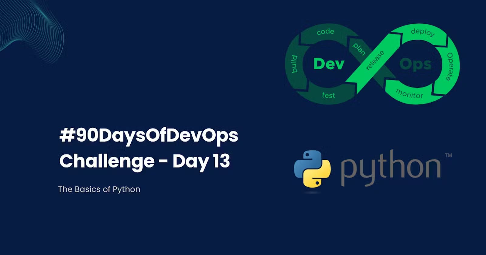 🐍Day 13-Basics of Python For DevOps Engineer: Part-I