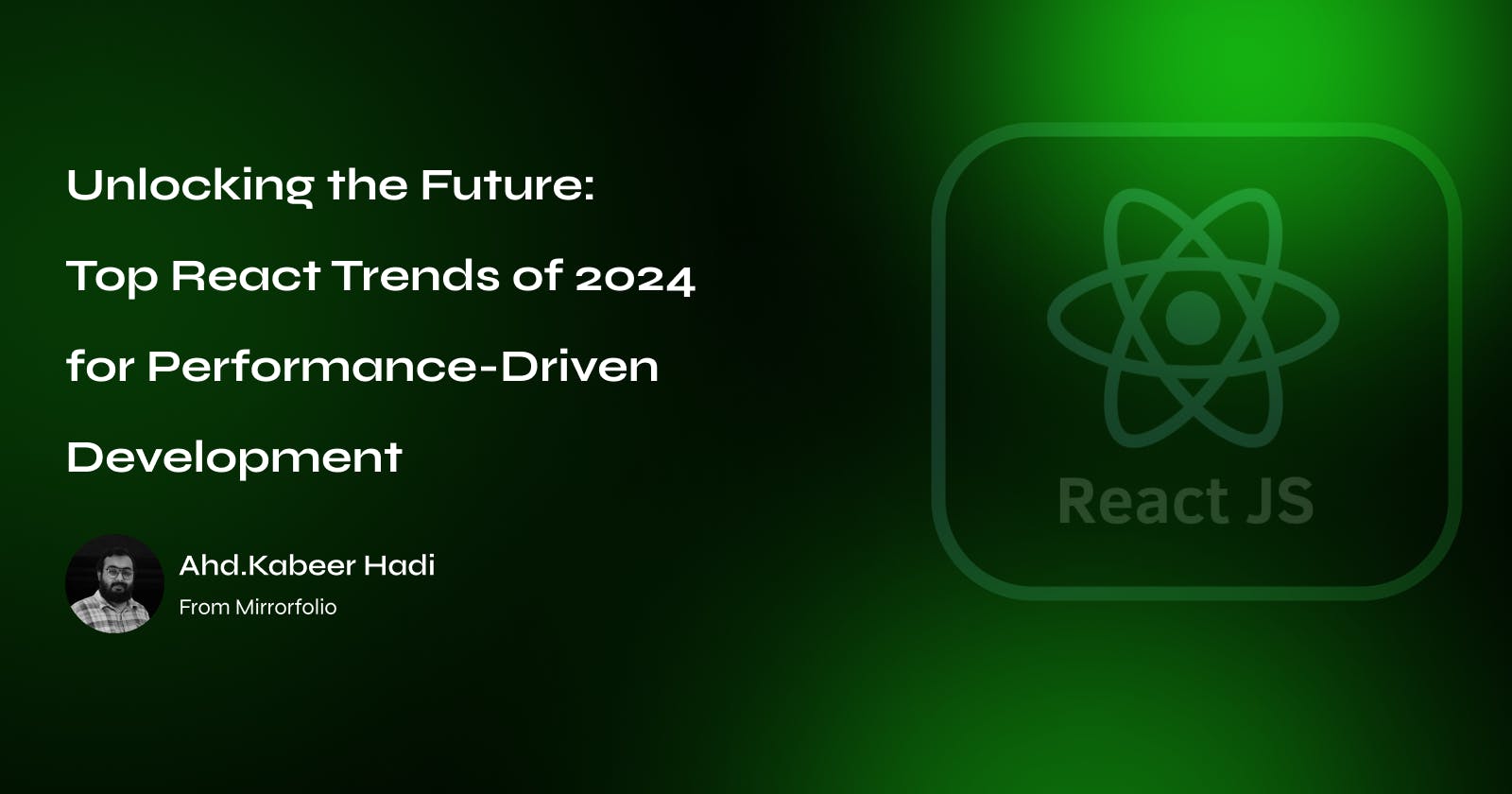 Unlocking the Future: Top React Trends of 2024 for Performance-Driven Development