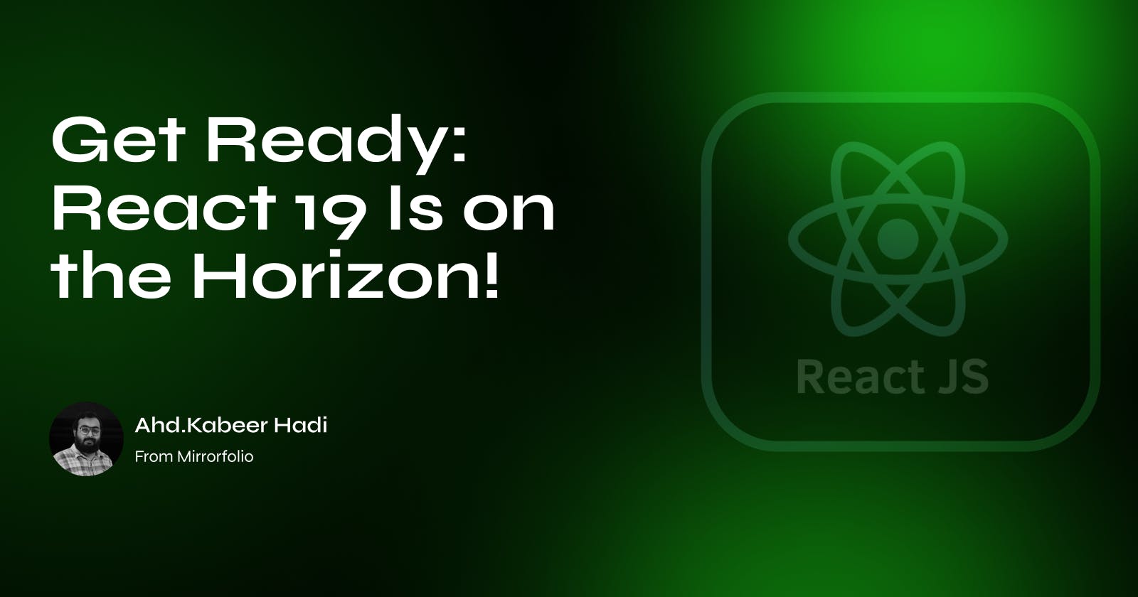 Get Ready: React 19 Is on the Horizon!