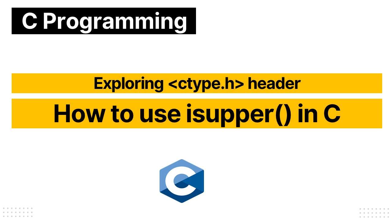 isupper() function in C