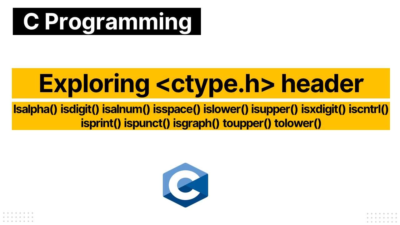 C library <ctype.h> header functions