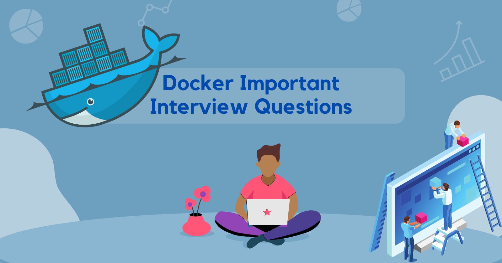 🐳Day 21 - Docker Important Interview Questions