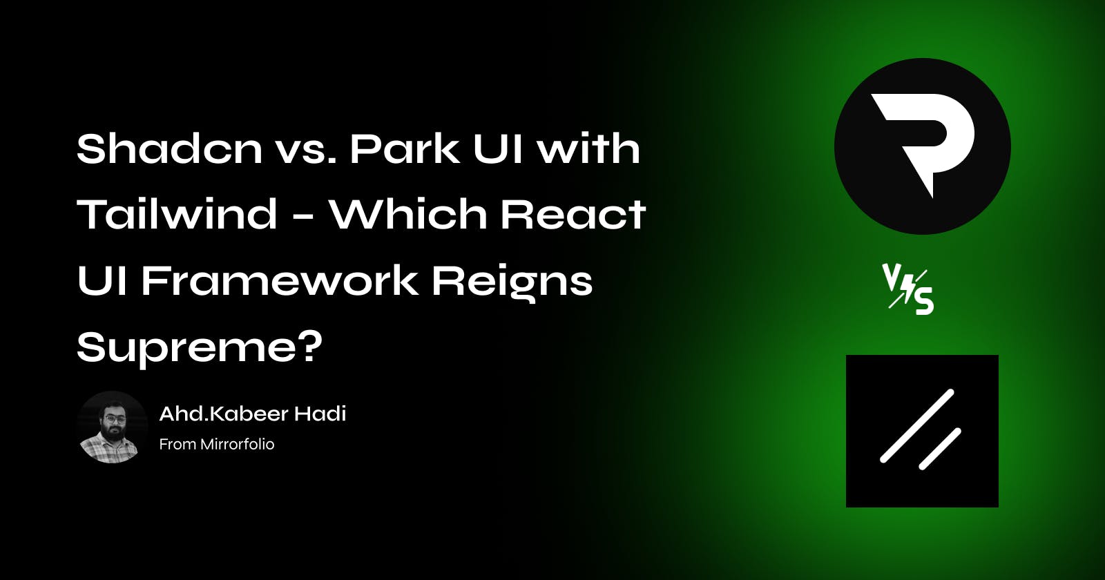 Shadcn vs. Park UI with Tailwind – Which React UI Framework Reigns Supreme?