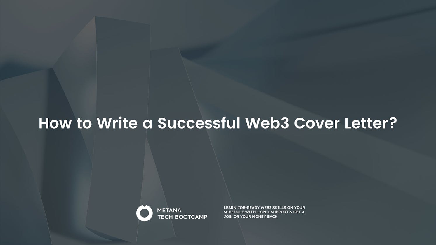 How to Write a Successful Web3 Cover Letter?