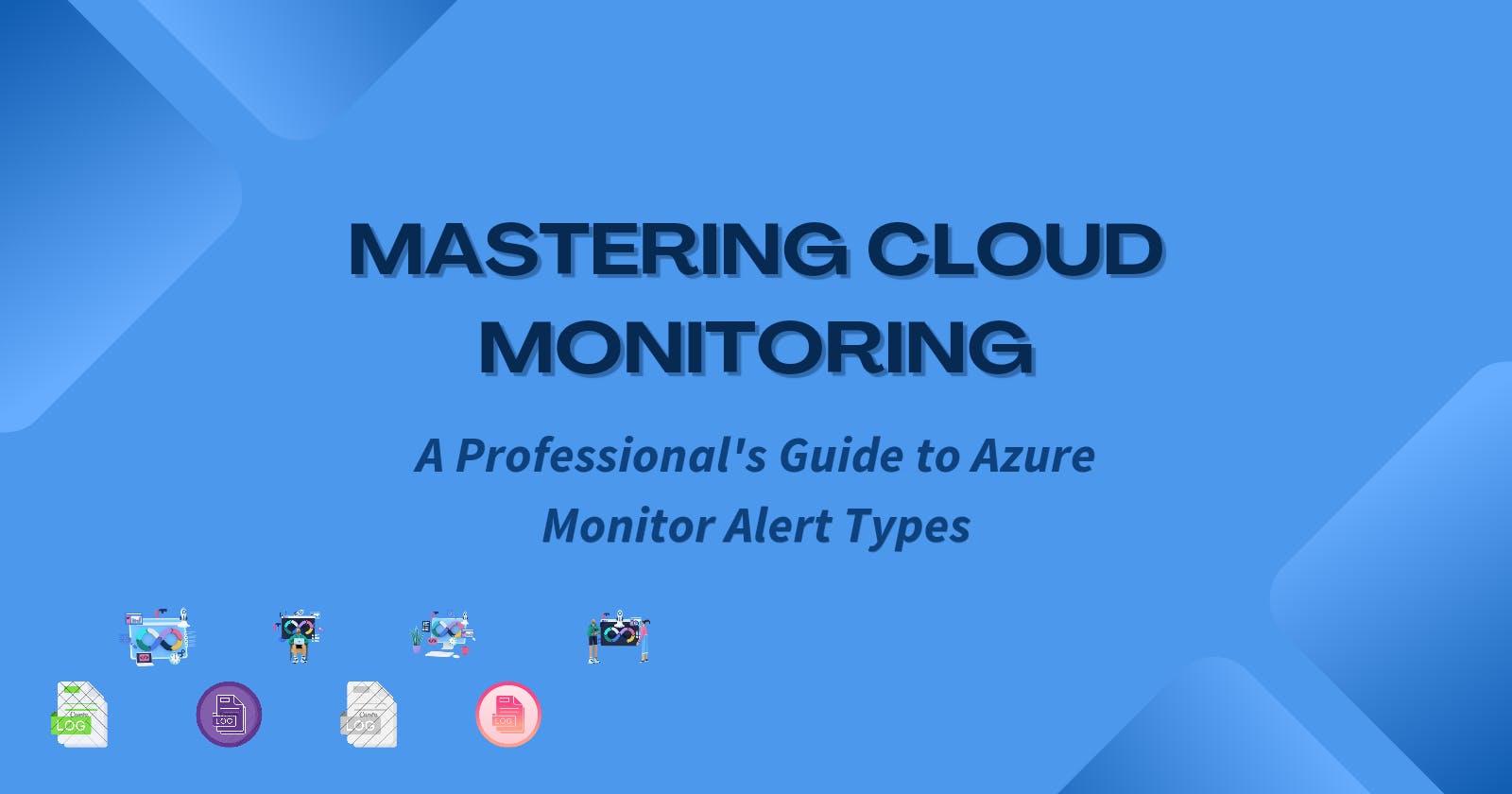 Mastering Cloud Monitoring