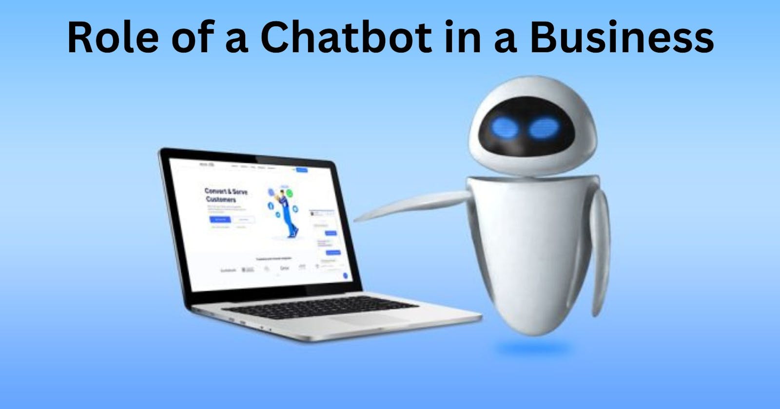 What role can a Chatbot play in your business?