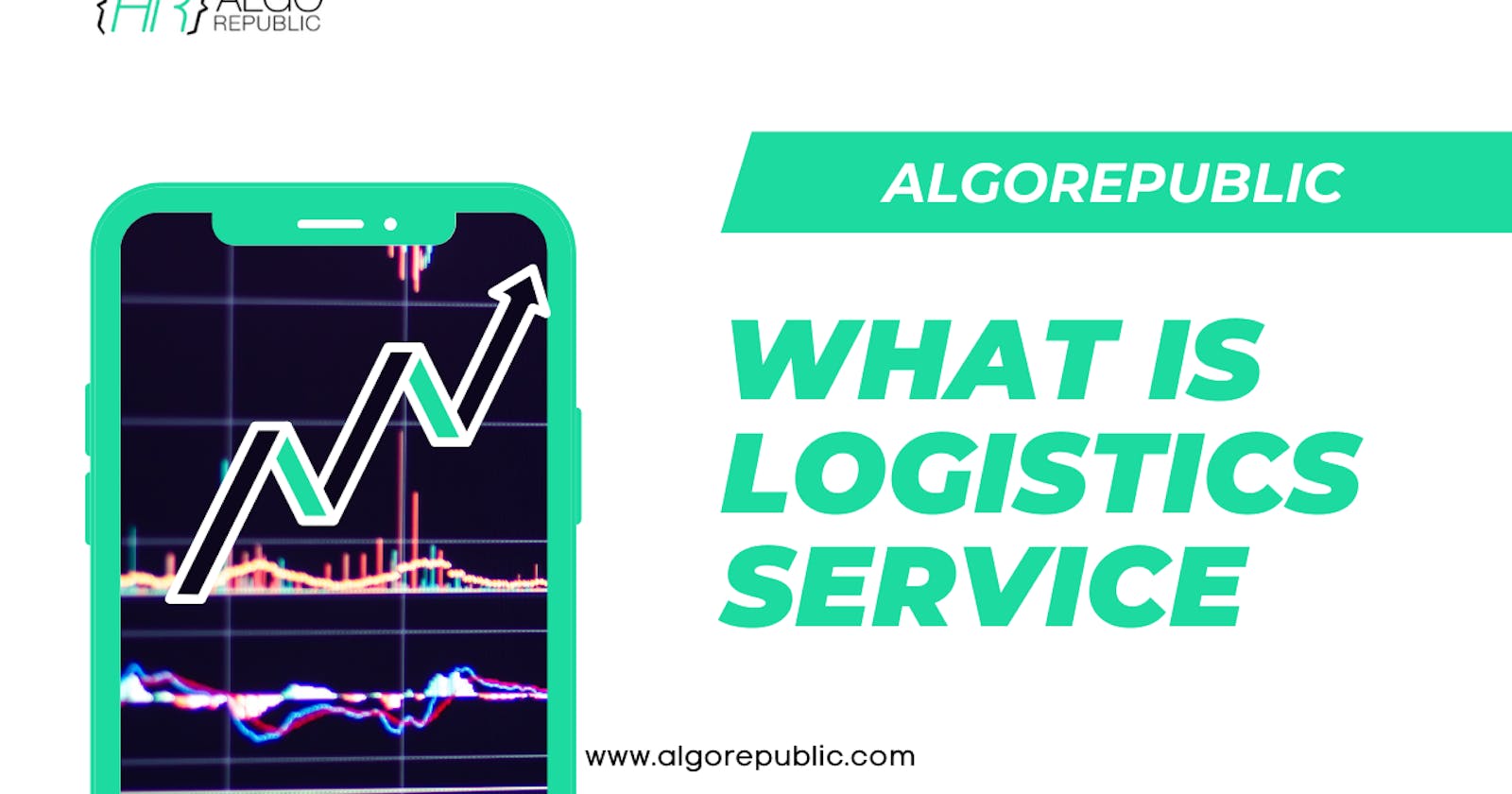 What is Logistics Service - Algorepublic