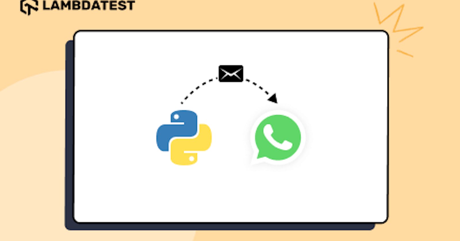 How to Automate WhatsApp Messages Using Python