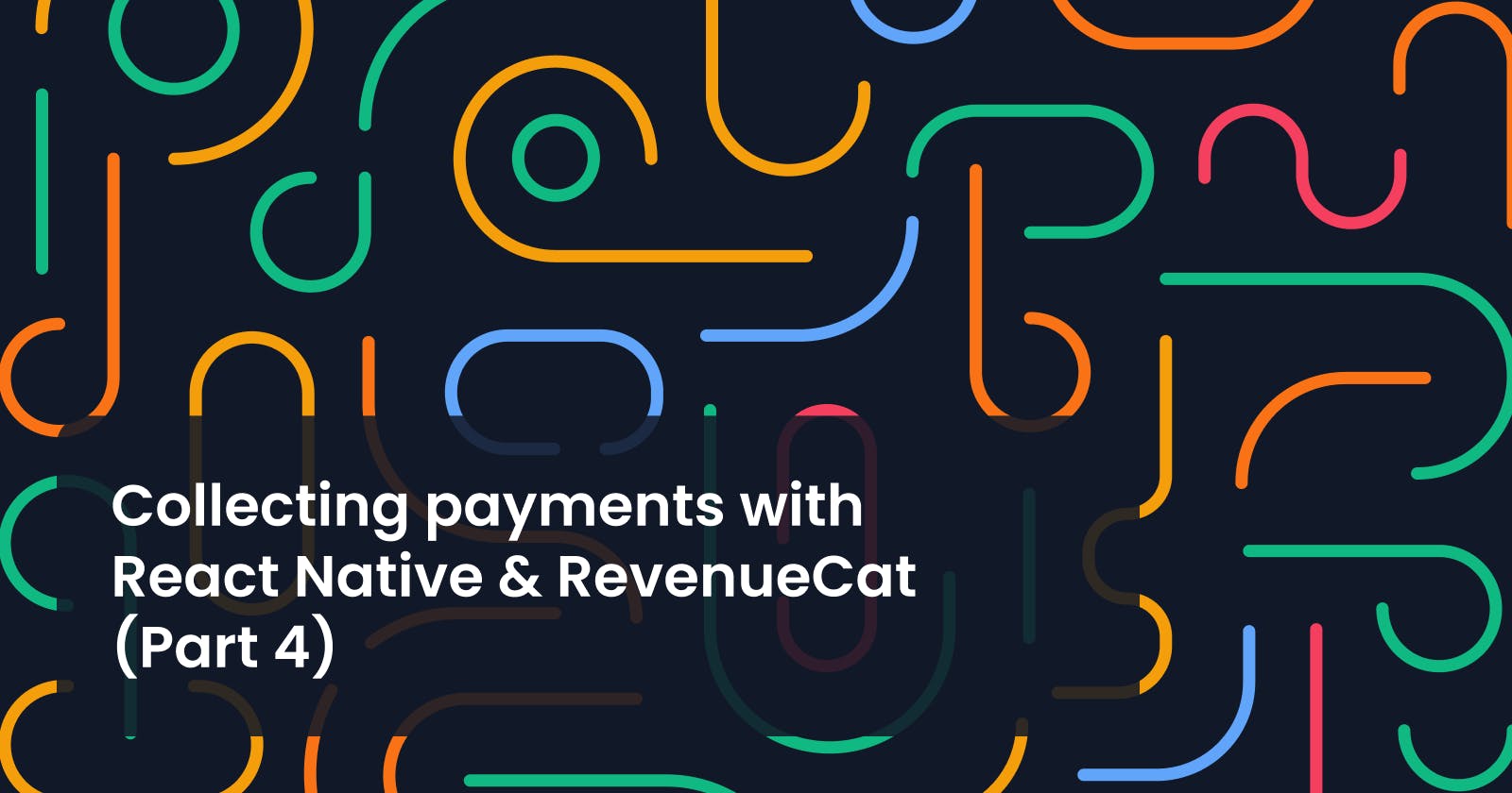 Collecting payments with React Native & RevenueCat (Part 4): Building a Paywall screen