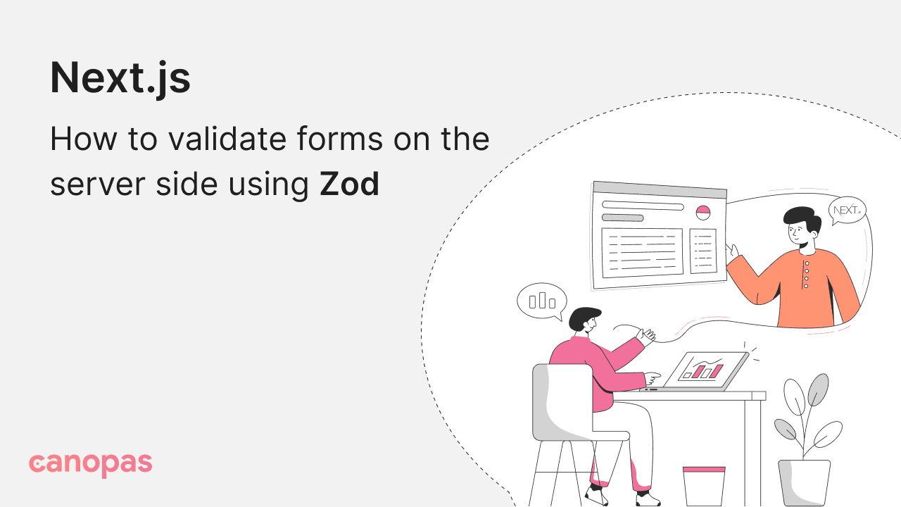 Next.js: How to validate forms on the server side using Zod