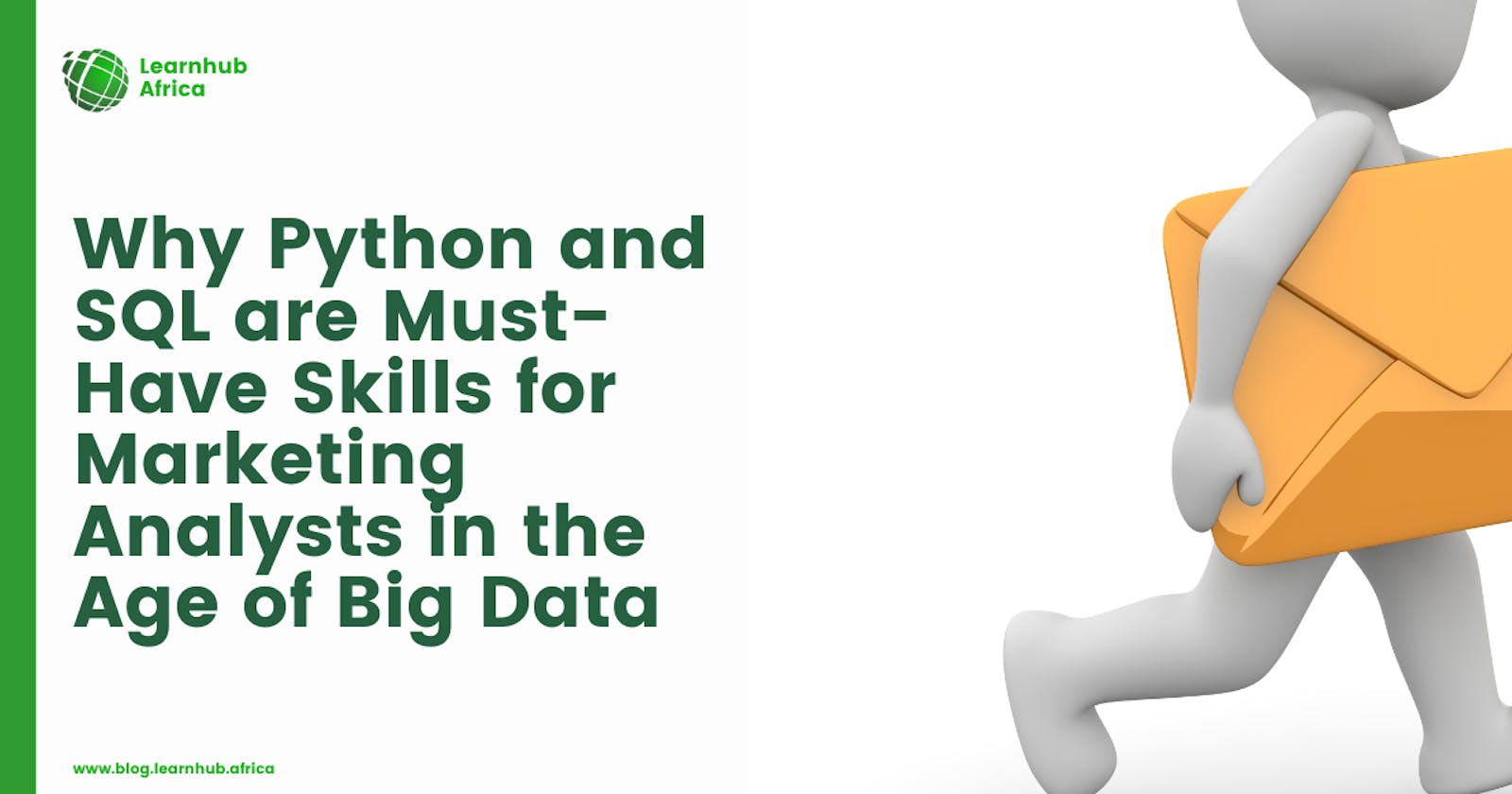Why Python and SQL are Must-Have Skills for Marketing Analysts in the Age of Big Data