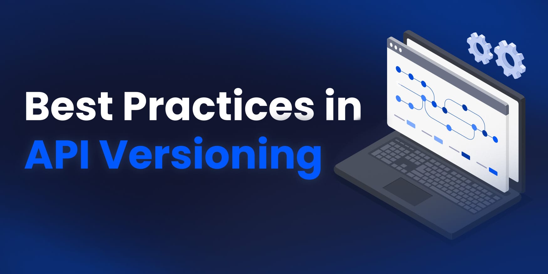 Best Practices in API Versioning