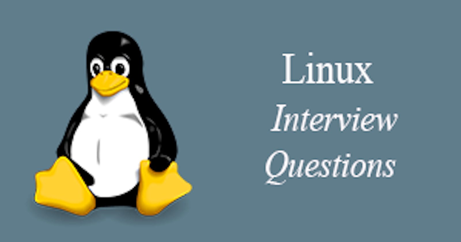 Linux Interview Questions and Answer