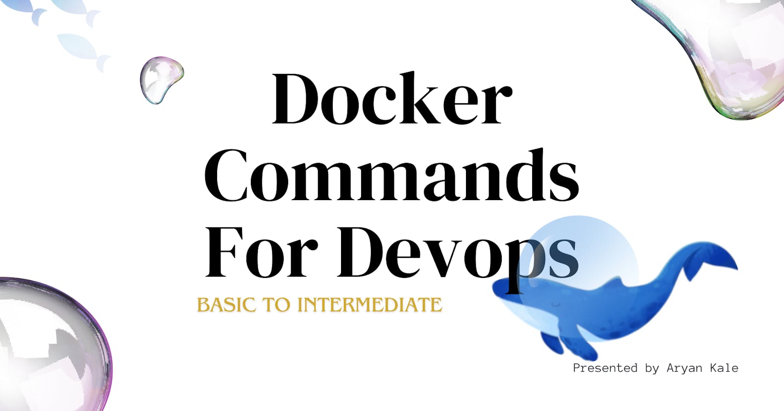 Docker Commands Basic To Intermidiate↓