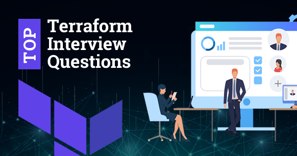 Terraform....Top Interviews Questions