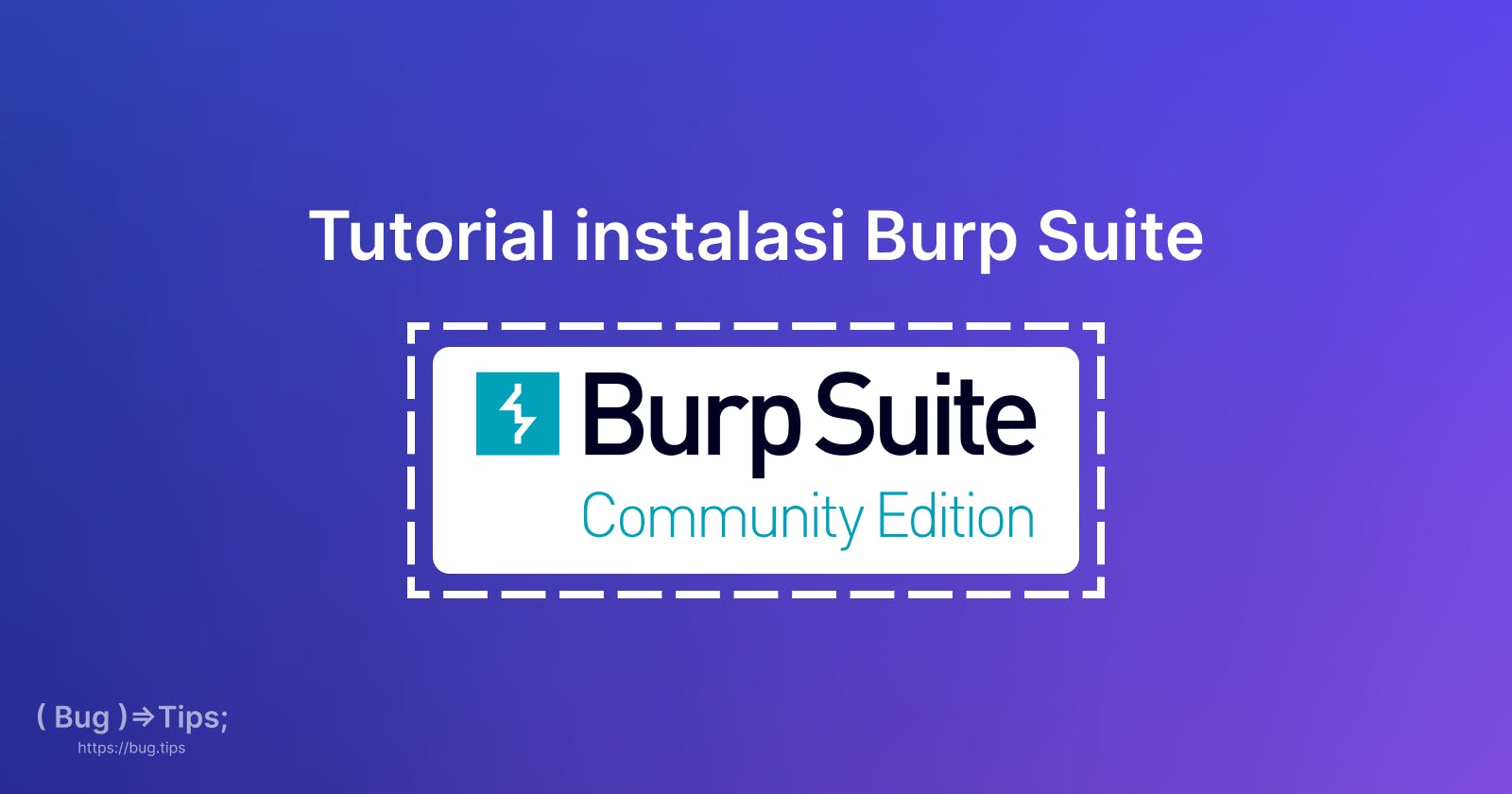Tutorial instalasi Burp Suite di linux