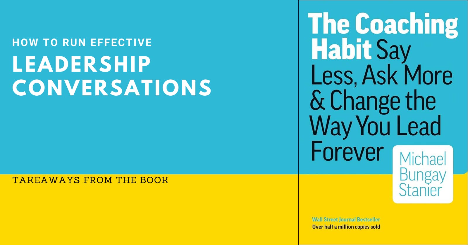 The Coaching Habit Book