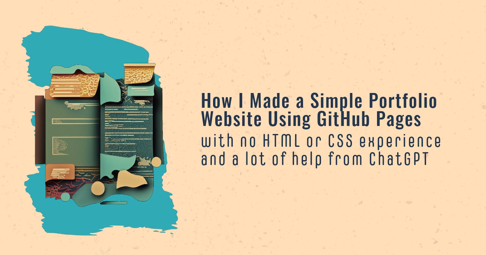 How I  Made a Simple Portfolio Website Using GitHub Pages