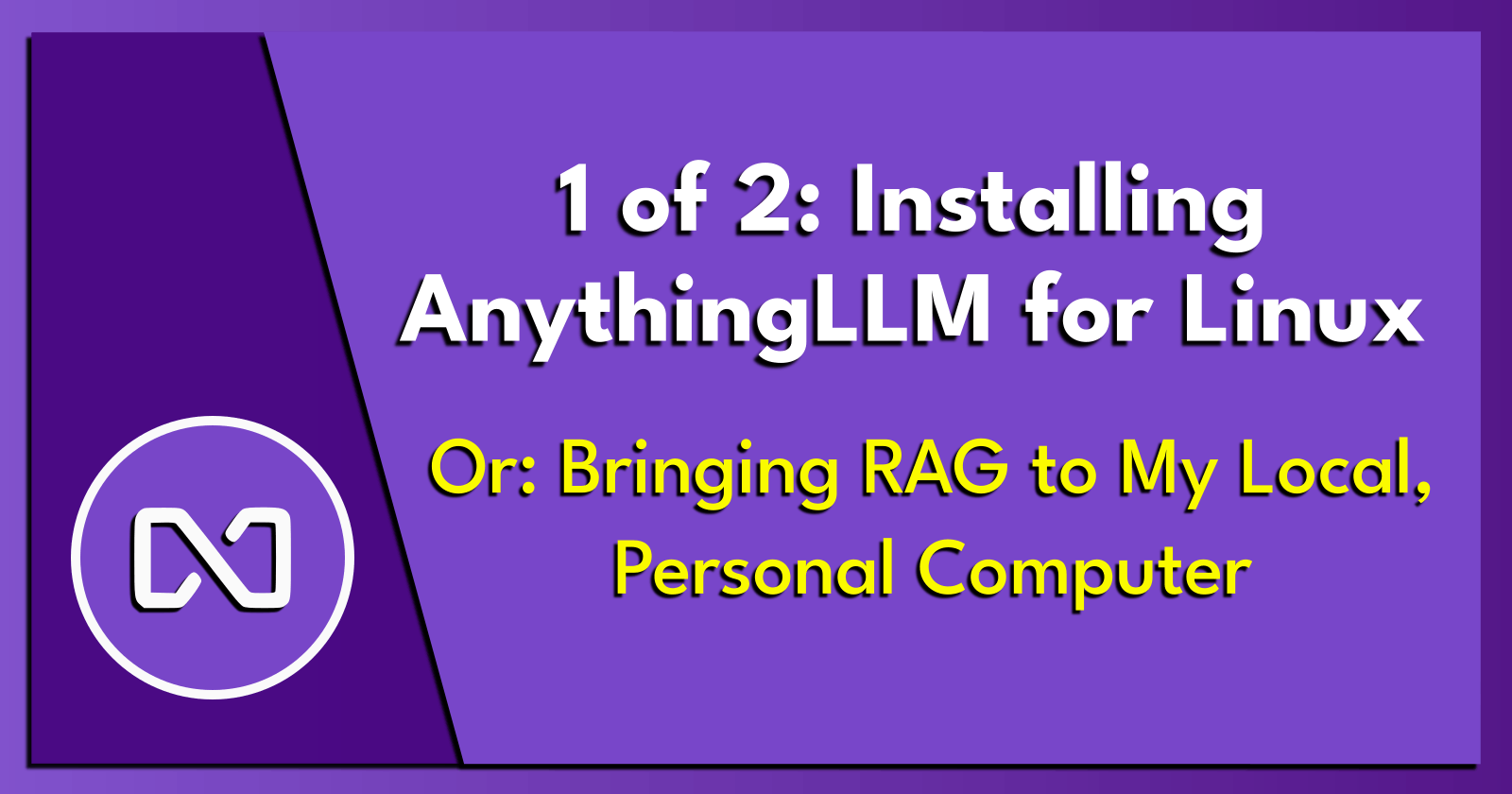 1 of 2: Installing AnythingLLM for Linux.