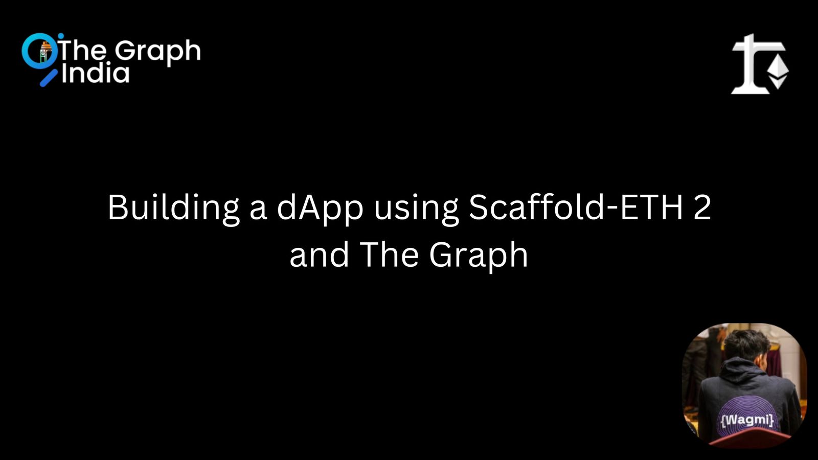 Building a dApp using Scaffold-ETH 2 and The Graph