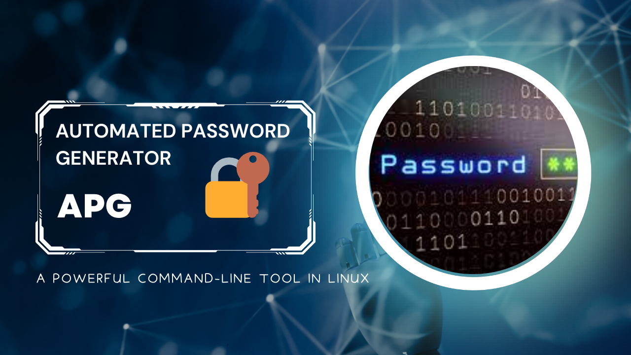 🔒 Enhance Your Security with Automated Password Generator (APG) 🔒