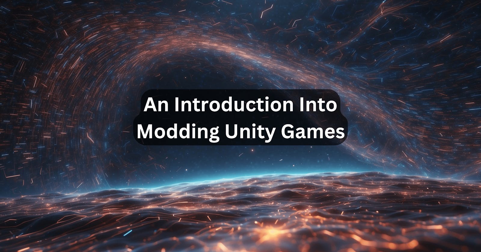 An Introduction Into Modding Unity Games