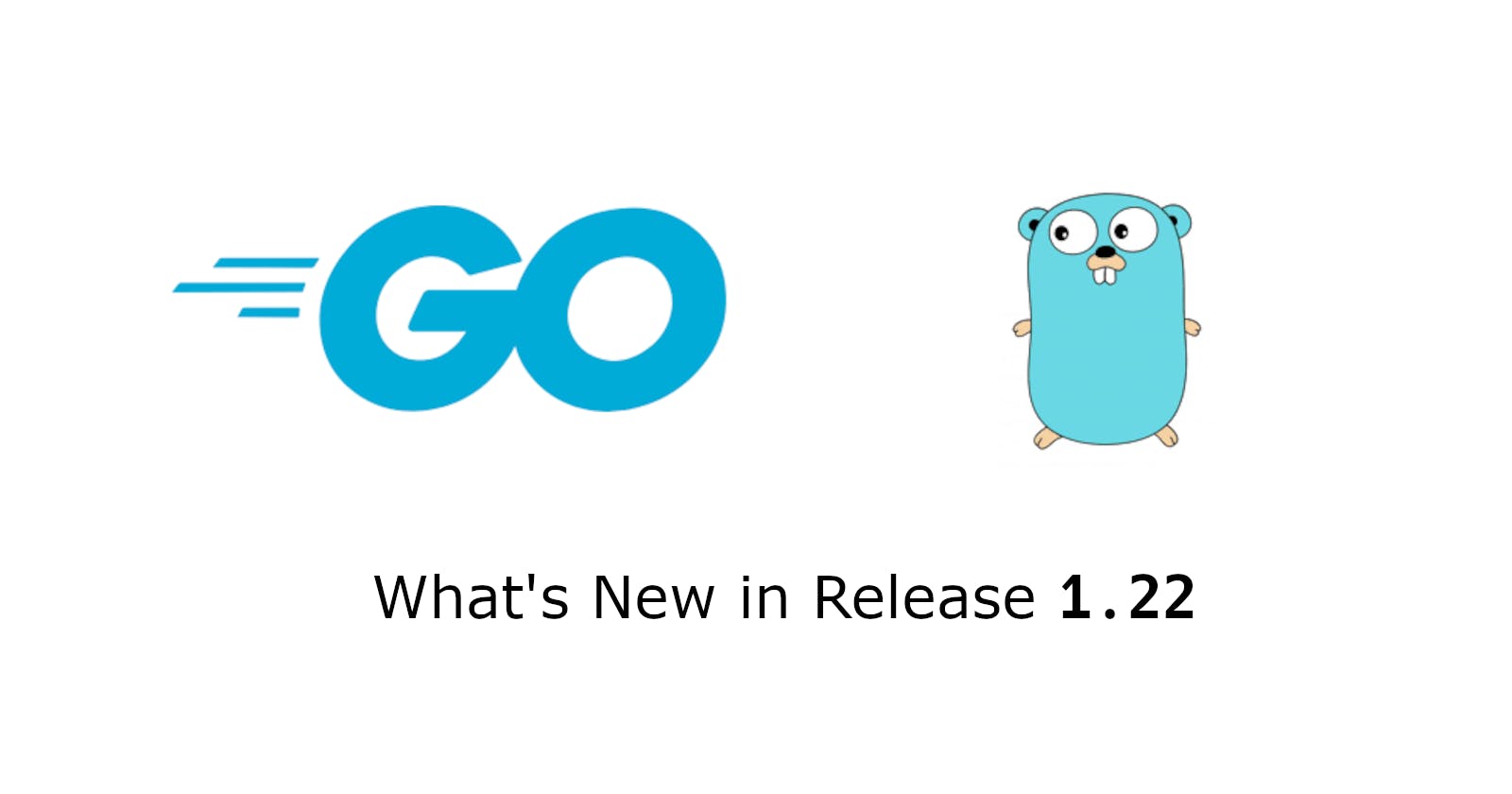 Whats new in Golang 1.22?