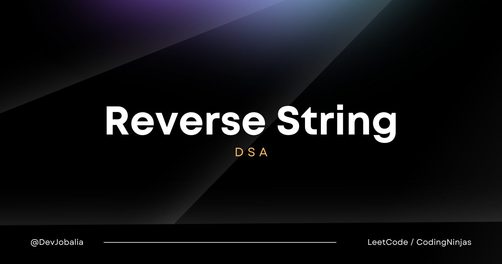 Problem: Reverse String
