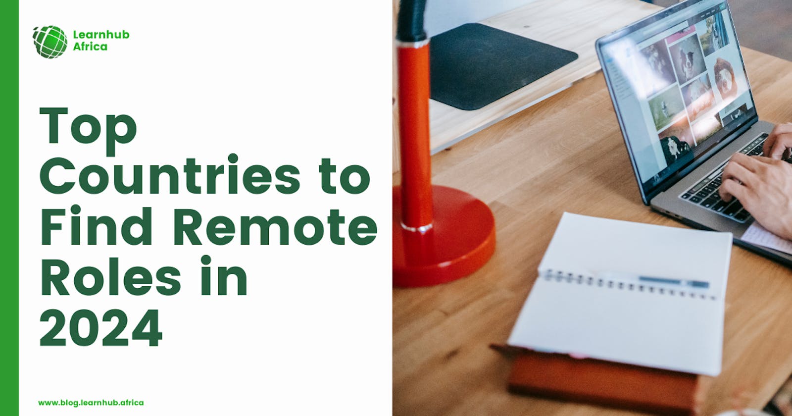Top Countries to Find Remote Roles in 2024
