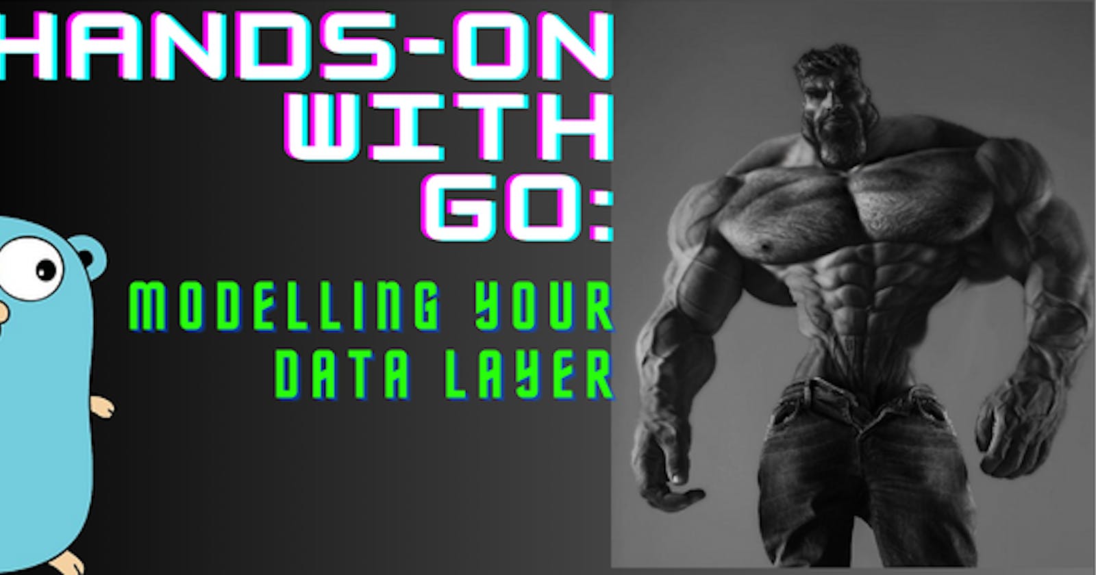 Modelling your Data Layer in Go