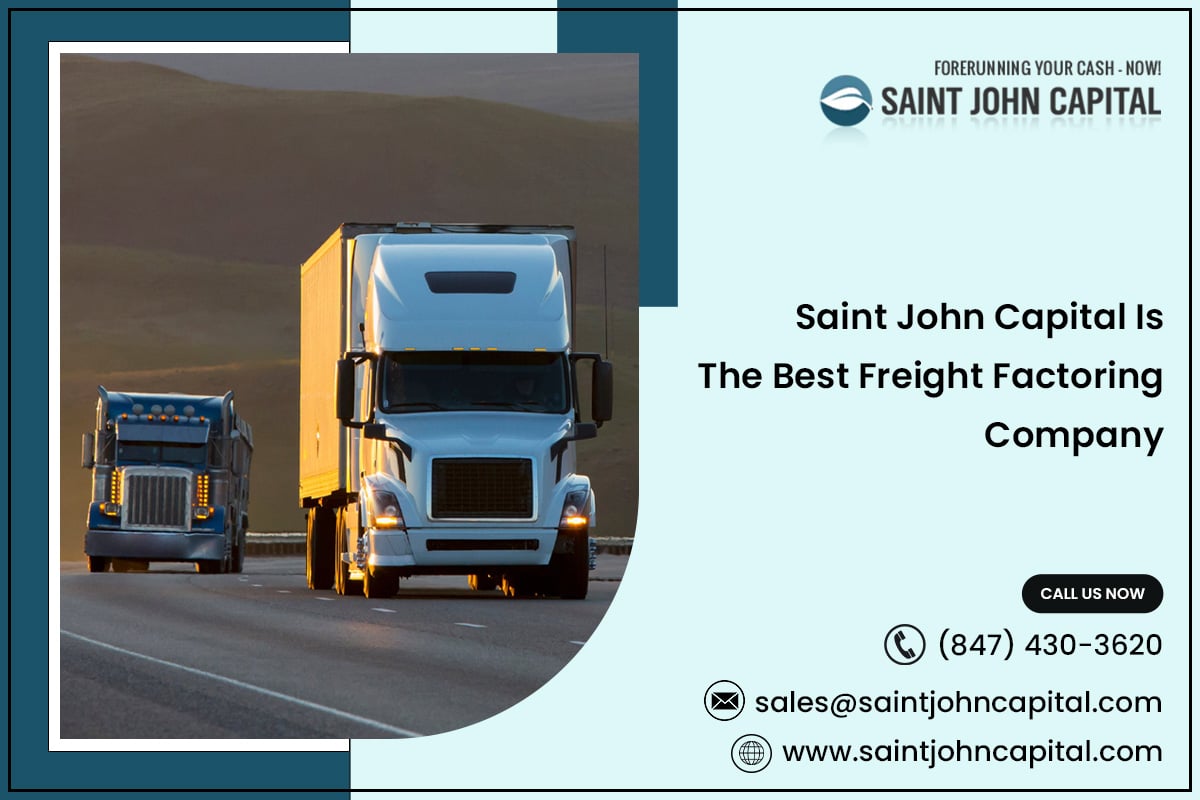 Saint John Capital Is The Best Freight Factoring Company