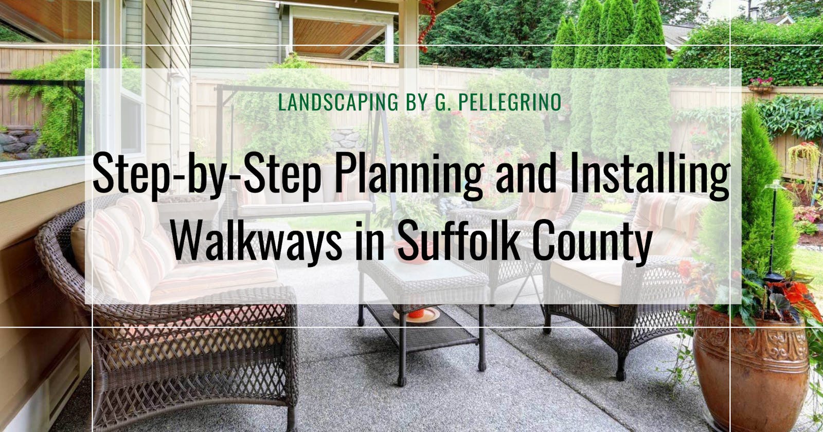 Step-by-Step Planning and Installing Walkways in Suffolk County