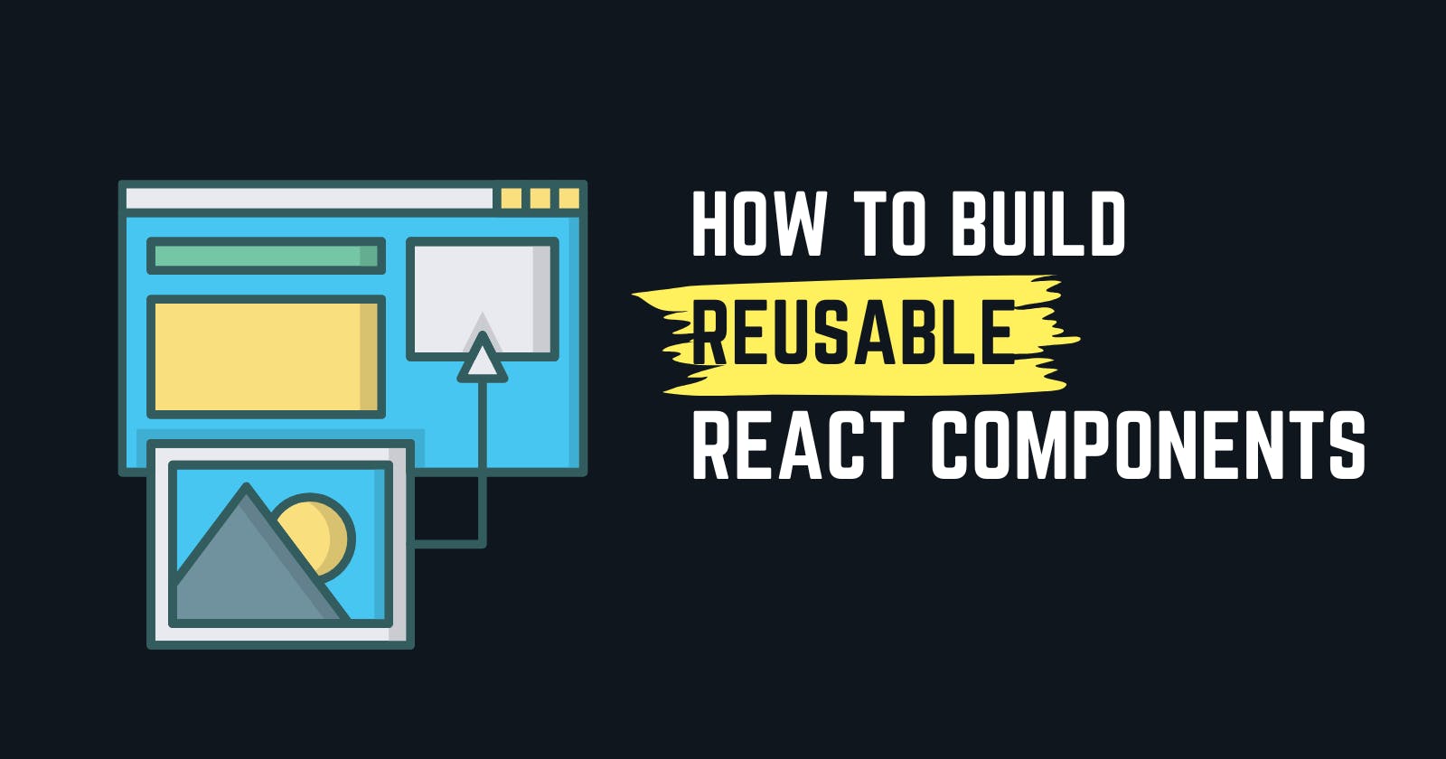 Writing clean, reusable components in React (best practices)