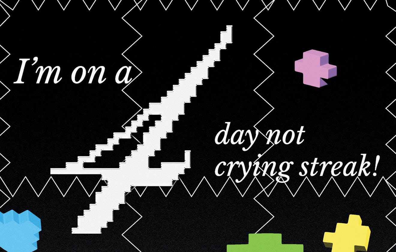 Poster Design: I'm On A 4-Day Not Crying Streak!